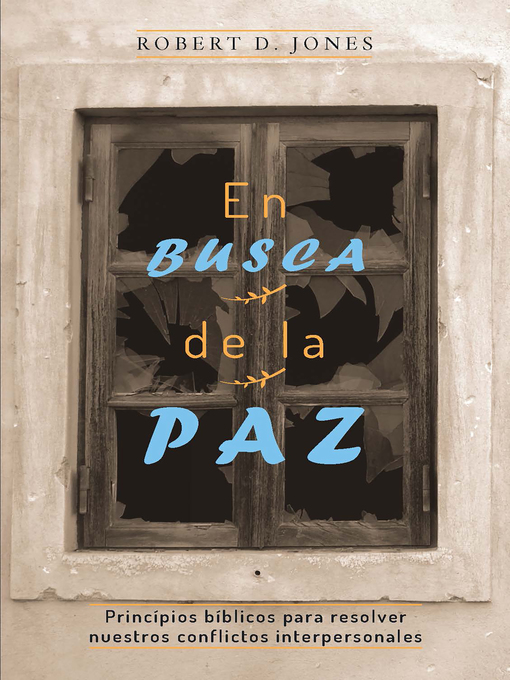 Title details for En busca de la paz by Robert D. Jones - Available